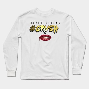 #Crush "Lips" Long Sleeve T-Shirt